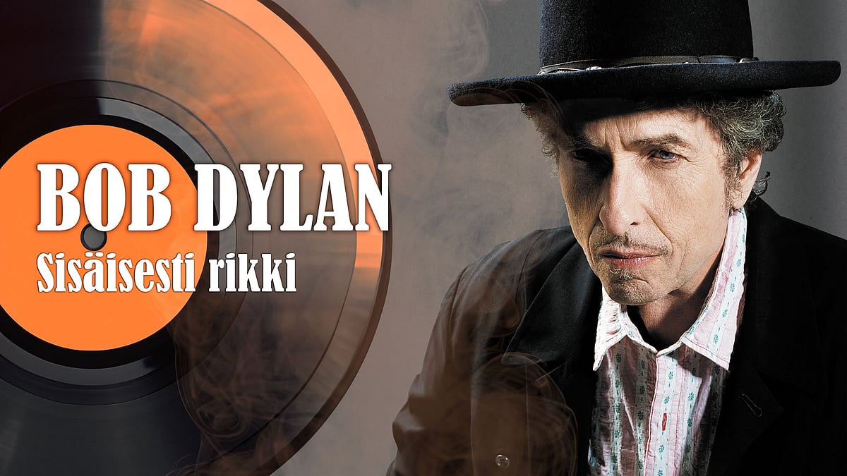 Bob Dylan -podcastin aiheena Sisäisesti rikki.