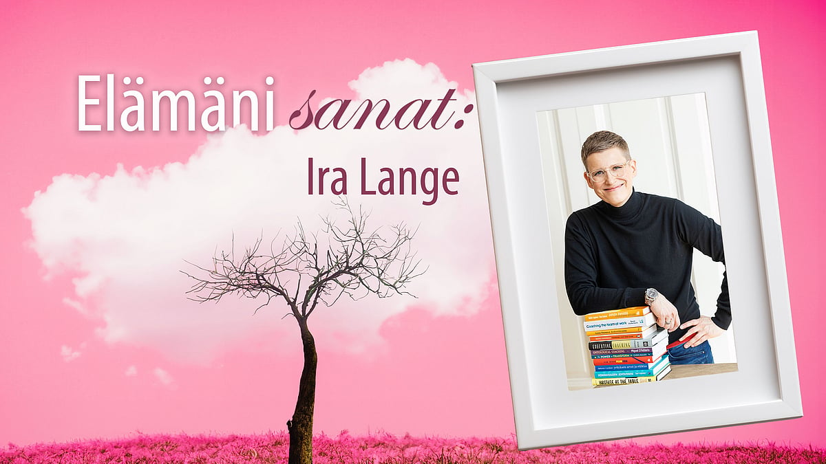 Elämäni sanat -podcastissa Ira Lange.
