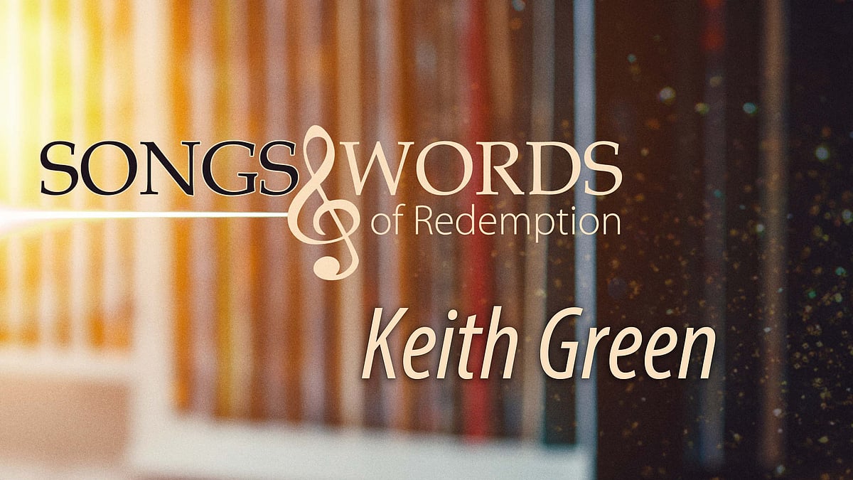 Keith Green - 2/2026