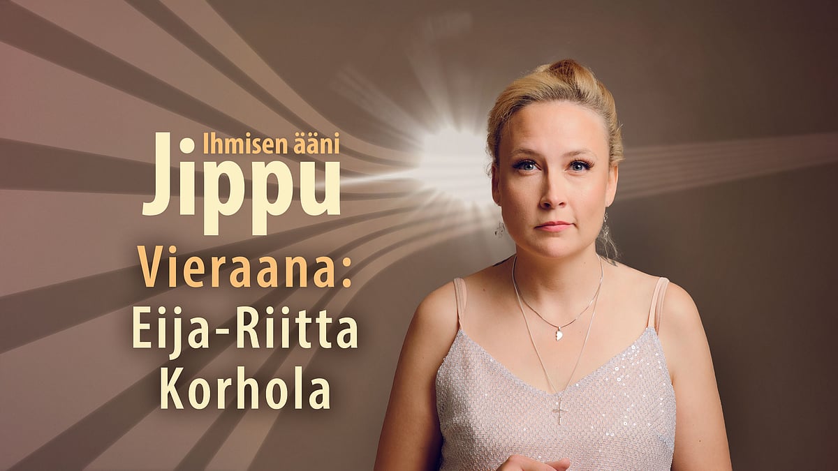 Jippu ja ihmisen ääni -podcastissa vieraana Eija-Riitta Korhola.