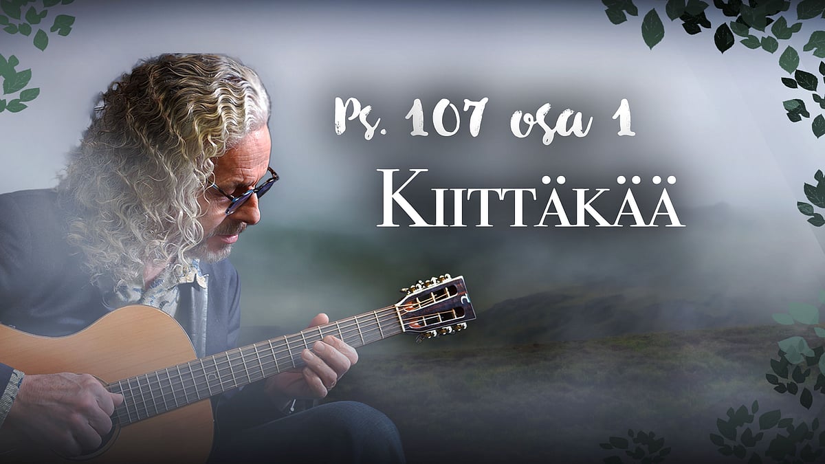 PopUp Psalmi -podcast, jakso: Kiittäkää.