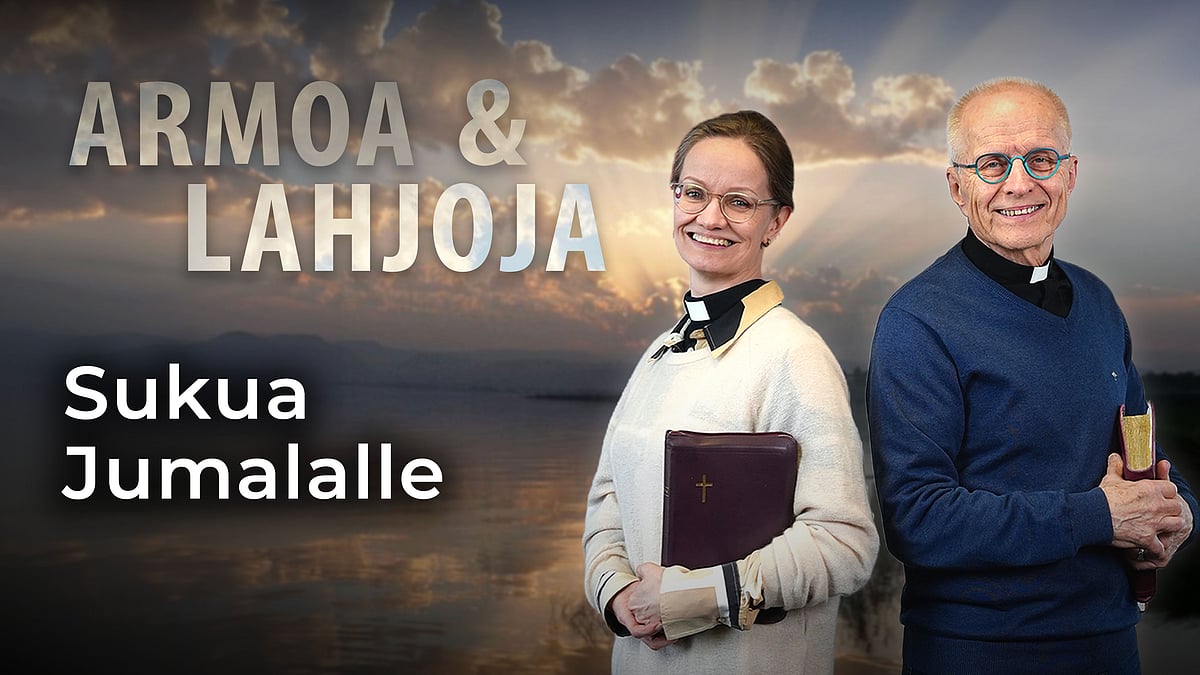 Armoa & lahjoja - Sukua Jumalalle - Eero Junkkaala ja Lea Kujanpää