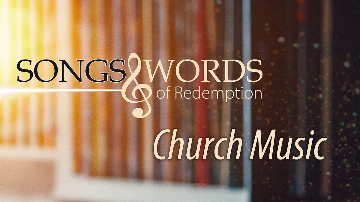 Songs and Words - Church Music - Songs and Words of Redemption - David Mawby