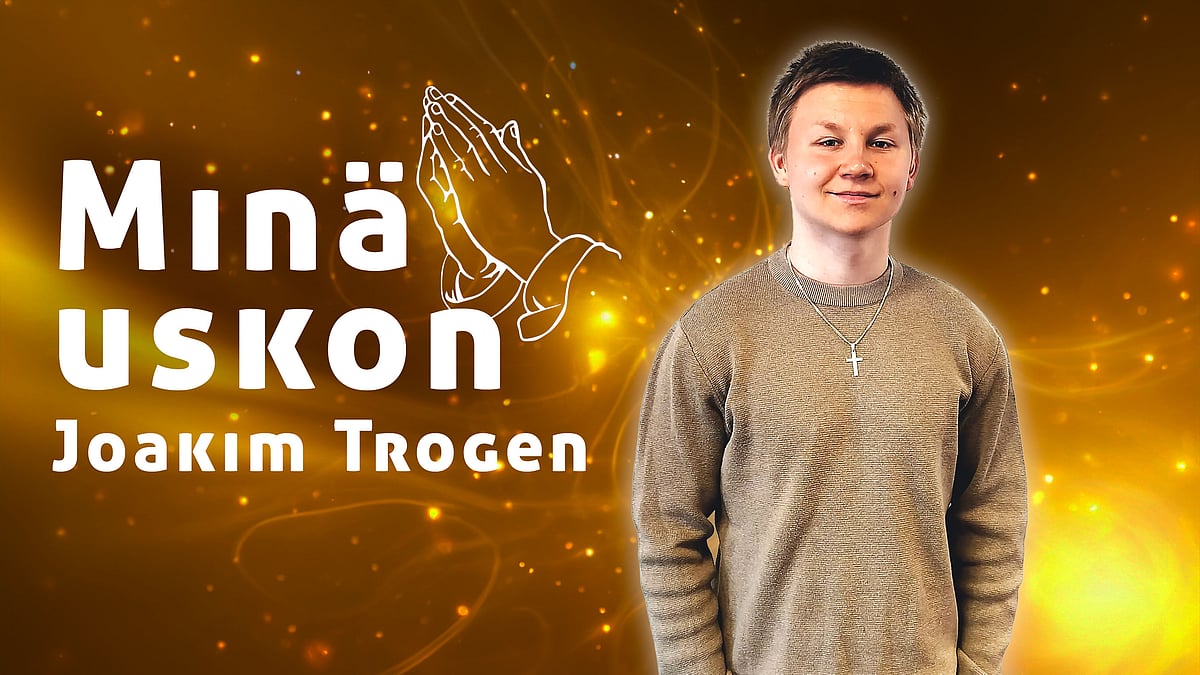 Minä uskon -podcastissa Joakim Trogen
