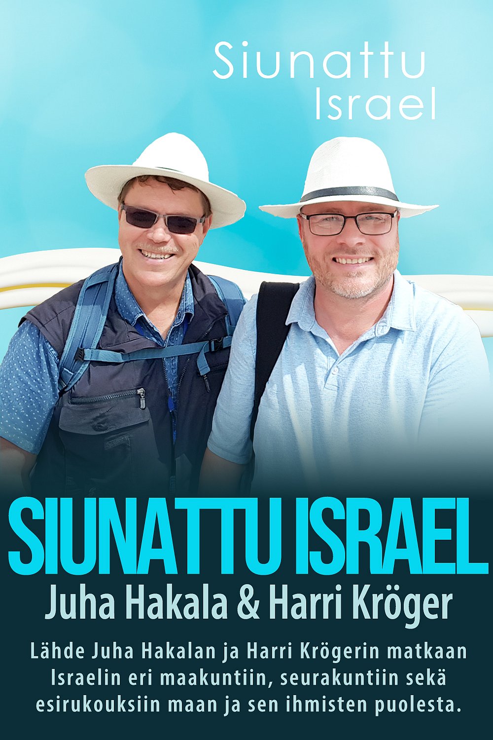 dei/2026-06-10/zu335rlo/Siunattu_Israel.jpg