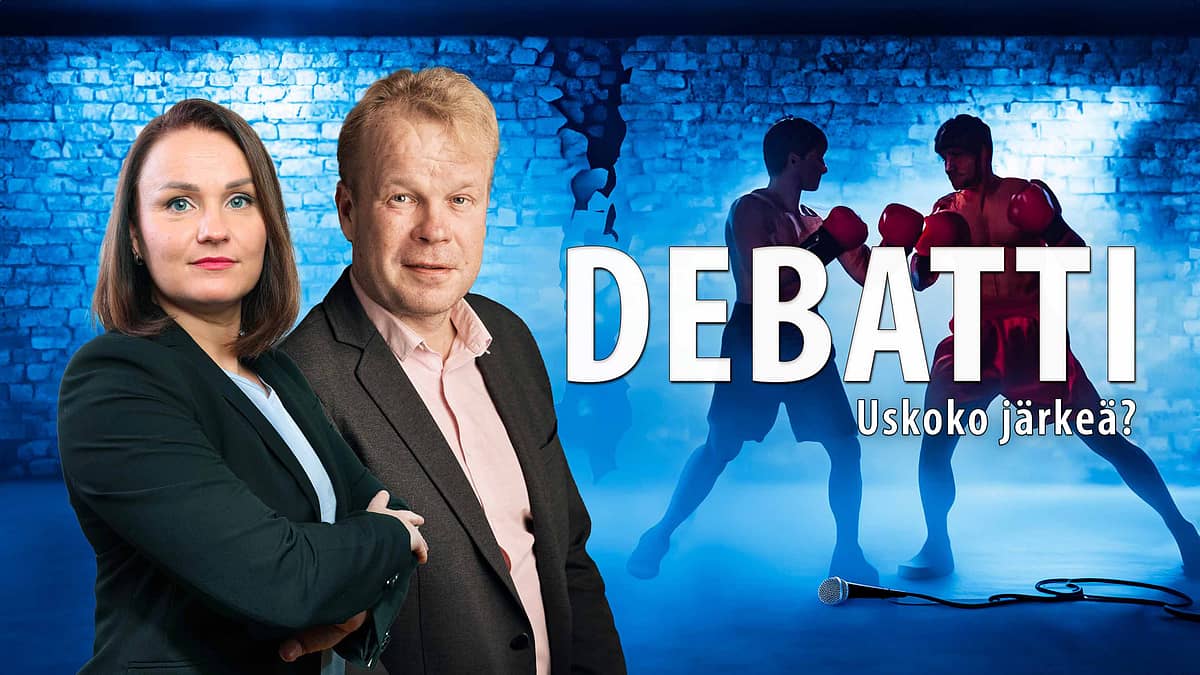 Debatti - Uskoko järkeä?