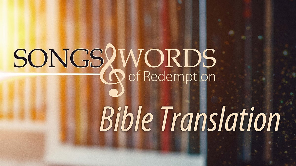 Songs and Words - Bible Translation - David Mawby