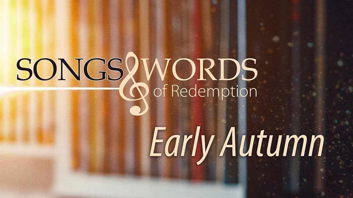 Songs and Words - Early Autumn - David Mawby