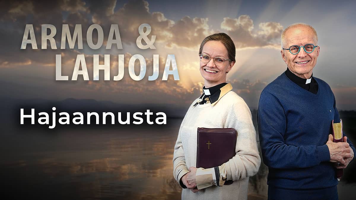 Armoa & lahjoja - Hajaannusta - Eero Junkkaala ja Lea Kujanpää
