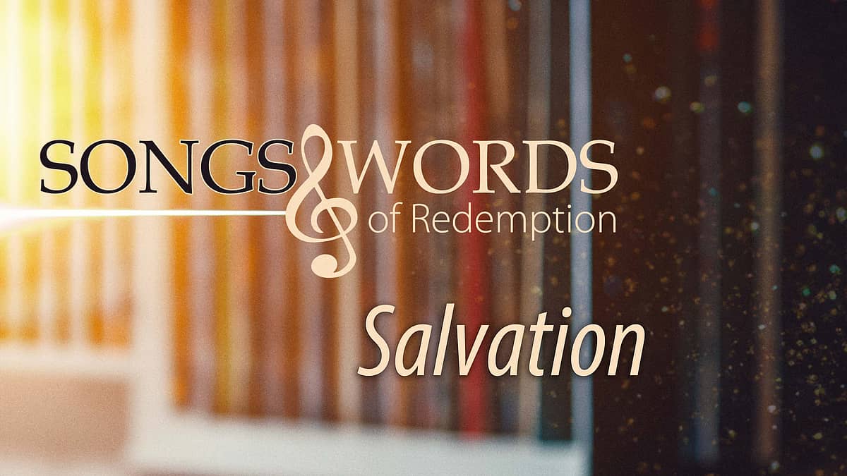 Songs and Words - Salvation - David Mawby