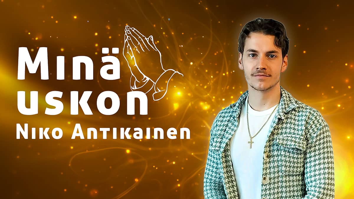 Minä uskon - Niko Antikainen - Mirva Bagwell
