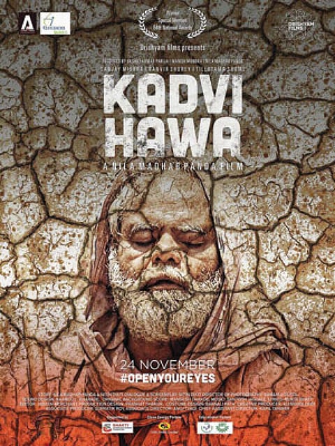 Kadvi hawa
Nila Madhab Panda 
Running time: 1 hr 39 min
Producers: Nila Madhab Panda and Akshay Parija