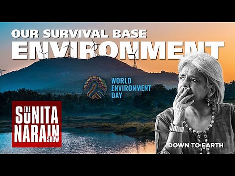 Sunita Narain Show: The new environmentalism for our human survival 