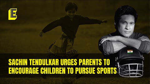 Sachin Tendulkar urges parents to encourage children to pursue sports