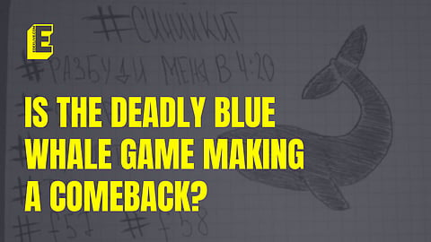 Is the deadly Blue Whale game making a comeback?