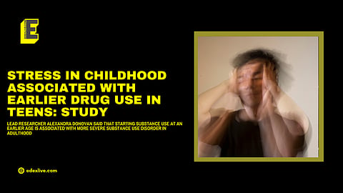 Stress during childhood is linked with earlier substance use in male and female adolescents