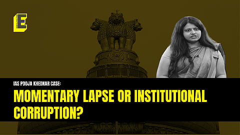 The IAS Pooja Khedkar case