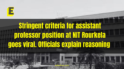 NIT Rourkela on recruitment of Assistant Professor