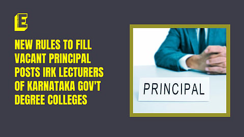 New rules to fill vacant principal posts irk lecturers of Karnataka gov't degree colleges