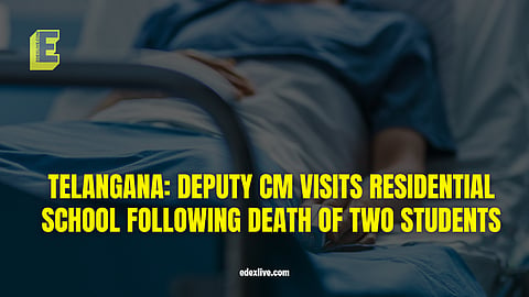 The Deputy Chief Minister spoke to students and enquired about the cause of the death