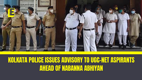 “Ensured adequate police personnel”: Kolkata Police issues advisory to UGC-NET aspirants ahead of Nabanna Abhiyan