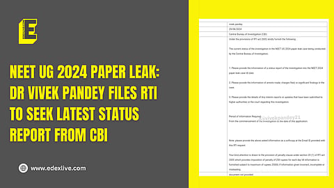 The RTI sought the latest status report on NEET paper leak
