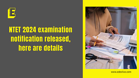 NTET 2024 exam 