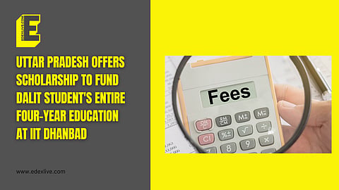 Uttar Pradesh offers scholarship to fund Dalit student
