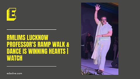RMLIMS Lucknow professor's ramp walk & dance is winning hearts | WATCH