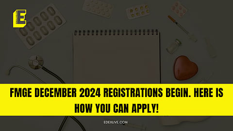 FMGE December 2024 registrations