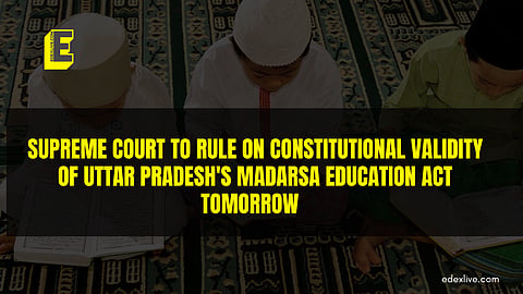 Uttar Pradesh's Madarsa Education Act