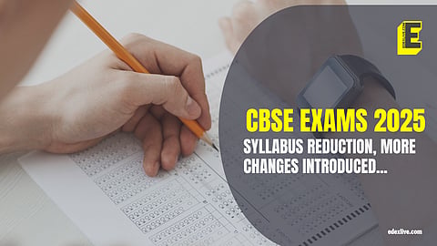 CBSE to reduce syllabus by 15% for Board exams 2025! More changes announced