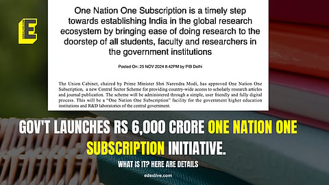 Rs 6,000 crore One Nation One Subscription initiative
