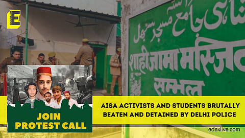 AISA's call for protest at UP Bhavan against the murder in Sambhal; were beaten and detained
