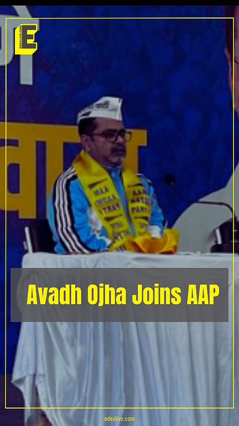 Avadh Ojha Joins AAP