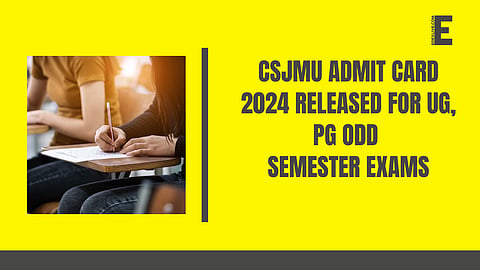 CSJMU admit card 2024 