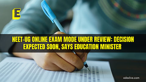 NEET-UG online exam mode under review