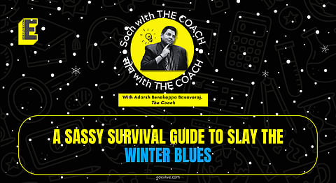 A sassy survival guide to slay the winter blues