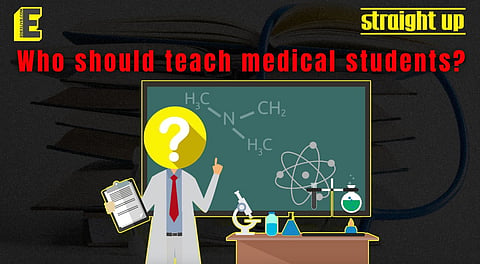 Can graduates with MSc and PhD degrees teach future doctors?