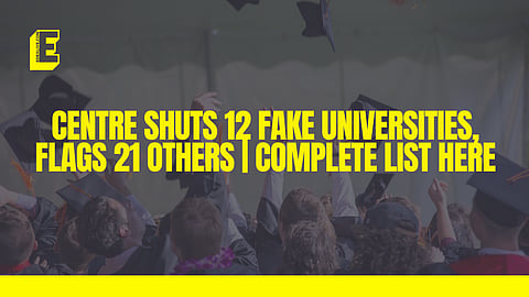 Centre shuts 12 fake universities
