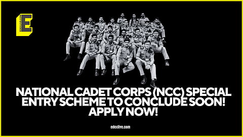 National Cadet Corps (NCC) Special Entry Scheme