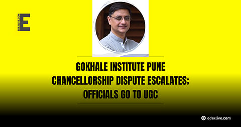 Gokhale Institute Pune chancellorship dispute escalates