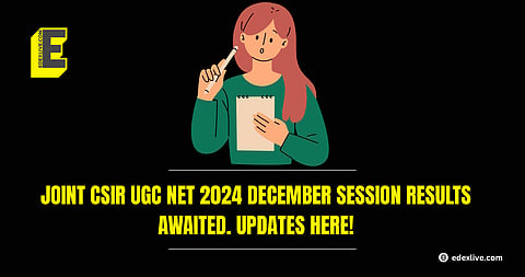 Joint CSIR UGC NET 2024 December session