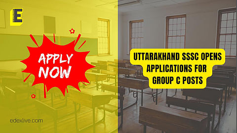 Apply Now: Uttarakhand SSSC opens applications for Group C posts