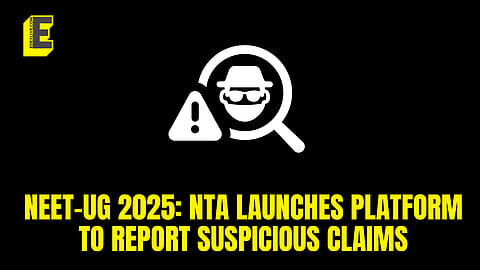 NTA launches platform to report suspicious claims related to NEET-UG 2025
