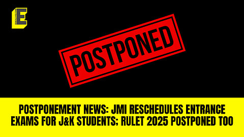  JMI reschedules entrance exams; RULET postponed