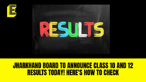 Jharkhand board (JAC) to announce Class 10 and 12 results