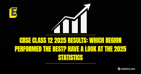 CBSE Class 12 2025 results statistics