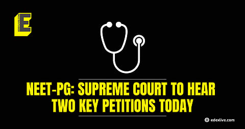 NEET-PG: Supreme Court to hear TWO key petitions challenging normalisation, two-shift format