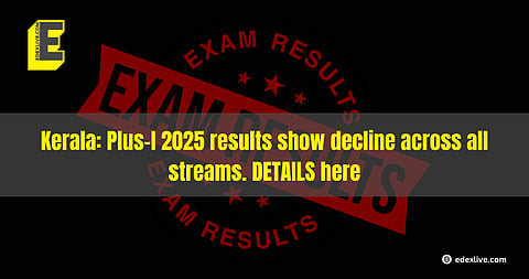 Kerala: Plus-I 2025 results show decline